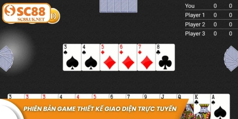 Phiên bản game được thiết kế giao diện chơi trực tuyến rất bắt mắt