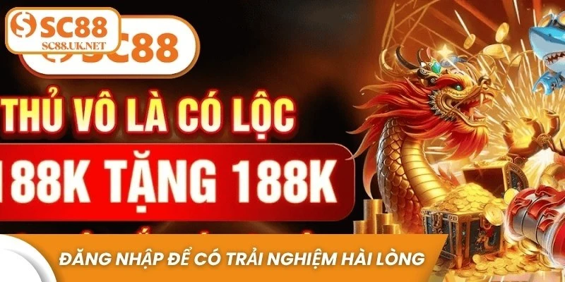 Đăng nhập liên tục để có trải nghiệm hài lòng và an toàn
