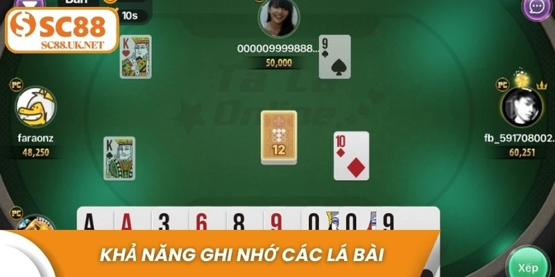 Khả năng ghi nhớ các lá bài đã đánh là kỹ năng then chốt trong game bài