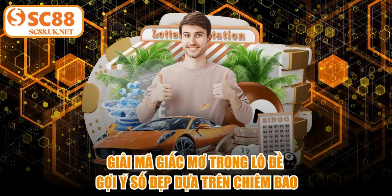 Giải mã giấc mơ lô đề