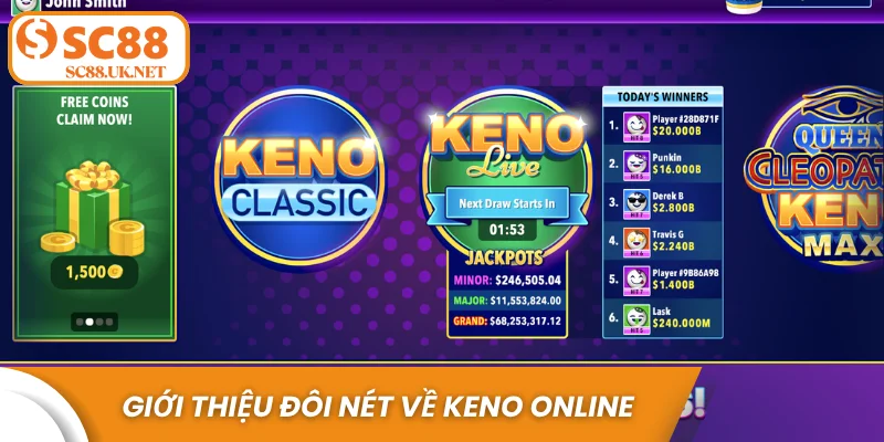 Giới thiệu đôi nét về Keno online