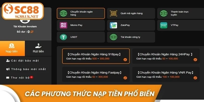 Các phương thức nạp tiền phổ biến tại nhà cái SC88