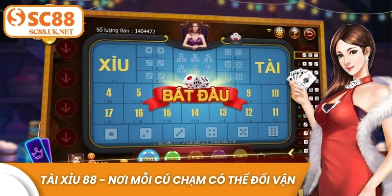 Tài xỉu 88 - Nơi mỗi cú chạm có thể đổi vận